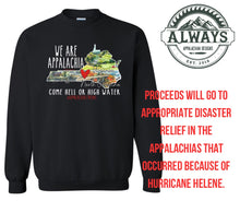 Load image into Gallery viewer, #AppalachiaStrong Come Hell or High Water Top