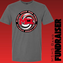 Load image into Gallery viewer, MSHS Band Fundraiser Tshirt Option #2
