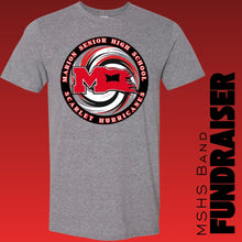 Load image into Gallery viewer, MSHS Band Fundraiser Tshirt Option #2
