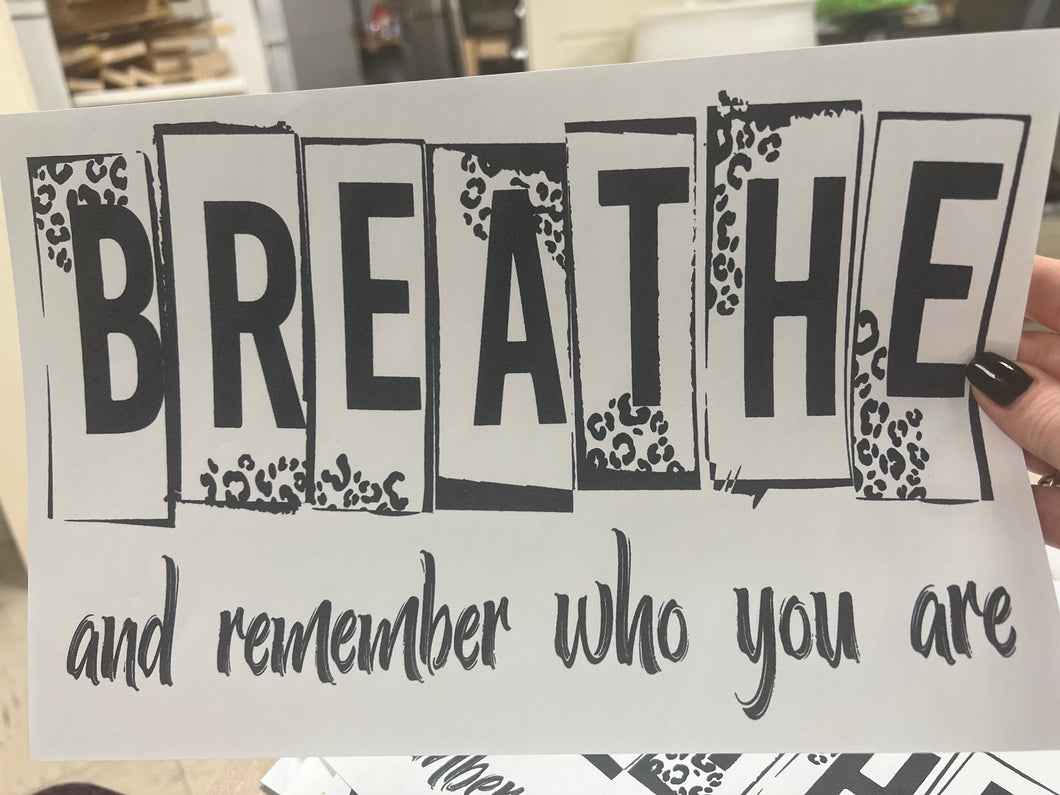 Breathe And Remember Who You Are Top