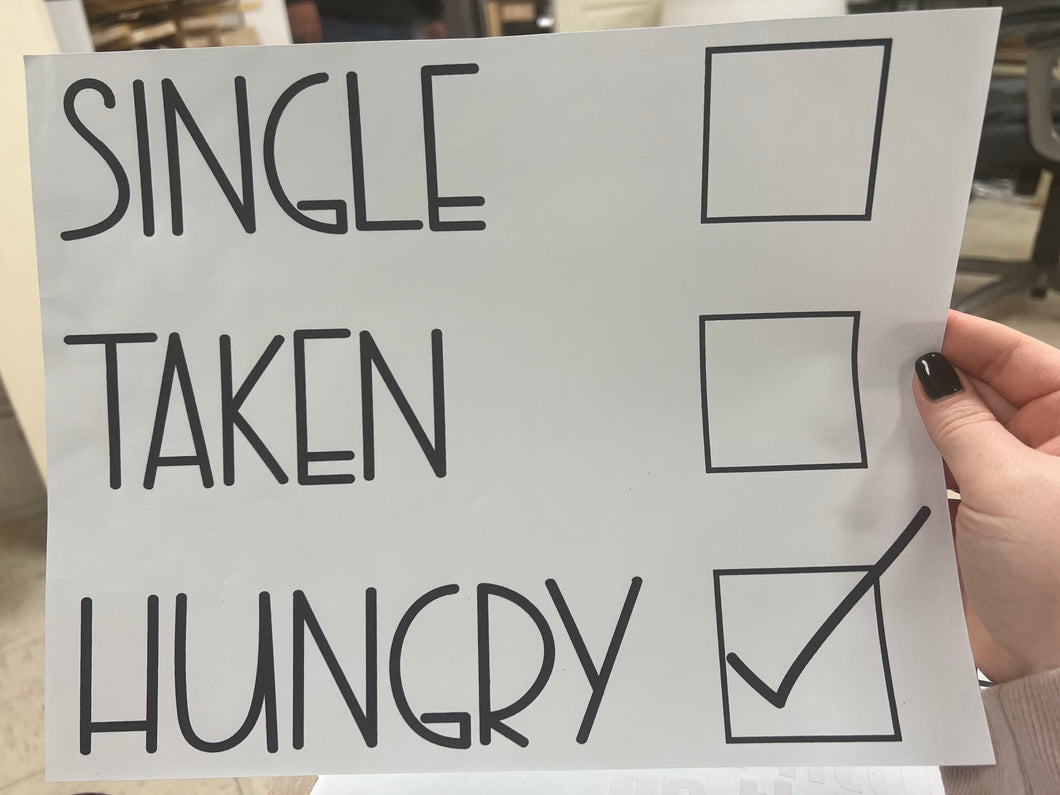 Single Taken Hungry Top